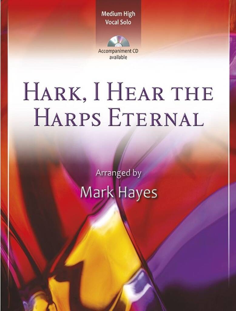 Hark, I Hear The Harps Eternal